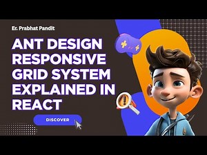 Mastering Ant Design Grid System with Responsive Cards in React.js | Grid System Explained in Ant.