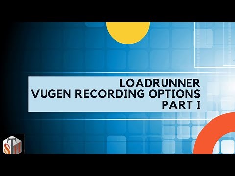 LoadRunner Tutorial #2 - Vugen Recording Options part I