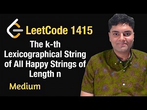 The k-th Lexicographical String of All Happy Strings of Length n - Leetcode 1415 - Python