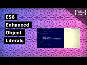Enhanced Object Literals in ES6: Shorthand for your JavaScript Objects