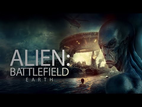 Alien: Battlefield Earth (2021) | FULL SCI-FI INVASION MOVIE | THE MOVIE ZONE