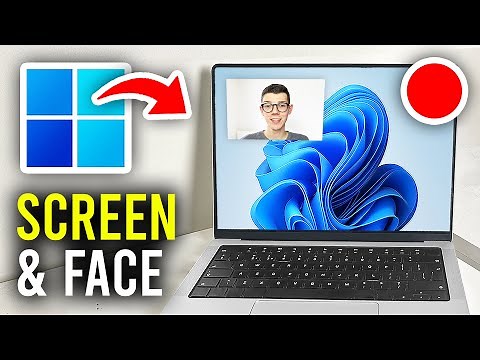 How To Record Computer Screen and Webcam (Face) - Full Guide