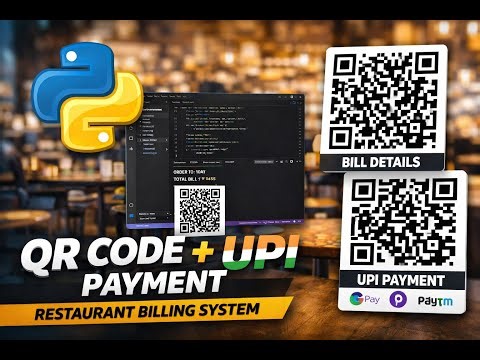 Python Cafe Billing System Project | QR Code + UPI Payment (GPay Redirect) | Full Tutorial
