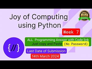NPTEL The Joy of Computing using python week 7 all 3 programming assignment answer with link of code