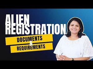 MANDATORY! Alien Registration-What You Need To Know