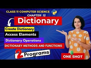 DICTIONARY - One Shot! | CBSE Class 11 Computer Science | ENGLISH🎯