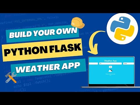Build YOUR OWN Weather App in Python with Flask (COMPLETE Beginner Tutorial)