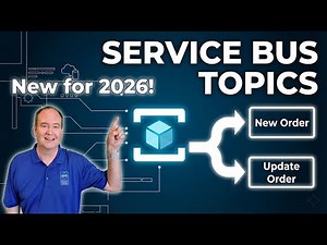 Getting Started with Azure Service Bus Topics (in 2026)