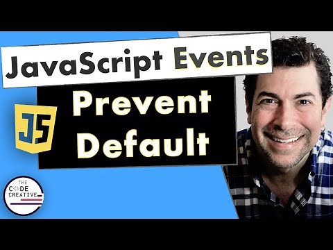 Prevent Default Explained in JavaScript | e.preventDefault | JavaScript Events Tutorial
