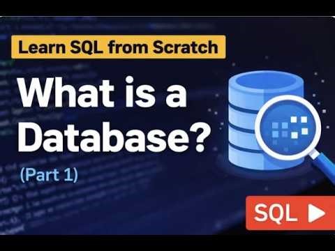 Learn SQL from Scratch | What is a Database? (Part 1)