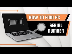 How to Find Your Windows PC Serial Number