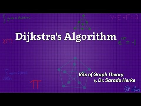 Graph Theory: 21. Dijkstra's Algorithm