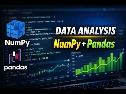 Data Analysis with NumPy & Pandas | Python Full Tutorial for Beginners