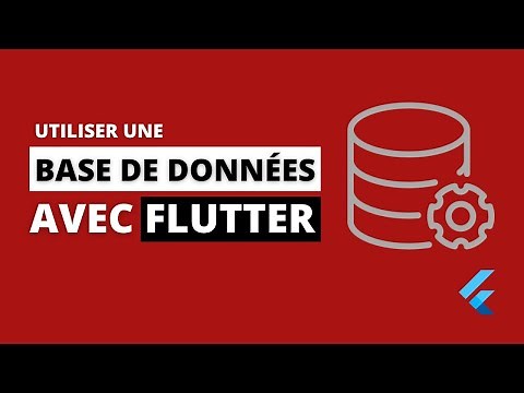 Flutter et sqflite - Utiliser une base de données locale avec sqflite sur Flutter