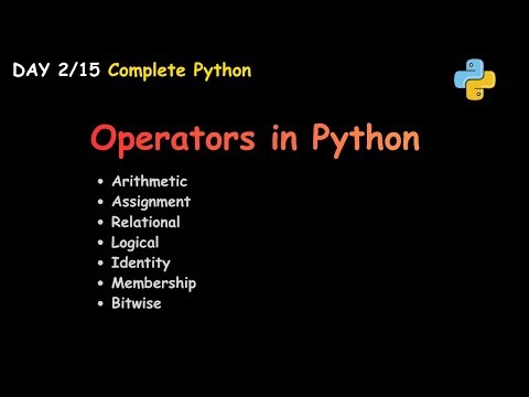 Operators in Python– Arithmetic, Relational, Logical & More (Day 2)