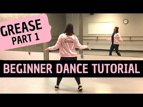 BEGINNER DANCE TUTORIAL | Grease (Part 1) | "You're the One That I Want" | Step-by-Step Choreography
