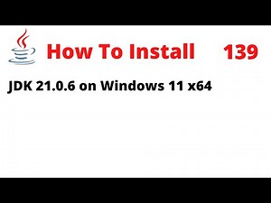 How To Install Java Development Kit (JDK) 21.0.6 on Windows 11 x64