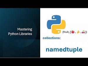 Mastering Python collections Module: namedtuple