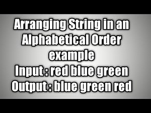Arranging String in an Alphabetical Order using Java.