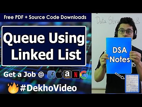 Queue Using Linked Lists