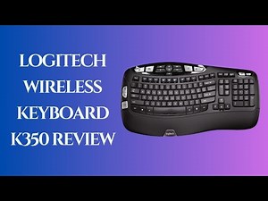 Logitech K350 Review | Best Wireless Ergonomic Keyboard 2025