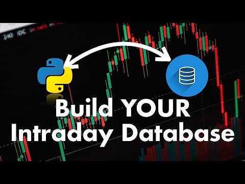 Build an Intraday Stock Price Database with Python & SQL – Step-by-Step Tutorial