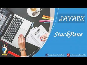 Day 12: JavaFx | Class StackPane