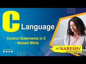 Control Statements in C - Nested While | C Language Tutorial