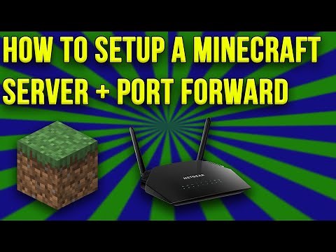 How to Setup a Minecraft Java Server + Port Forward Your Router