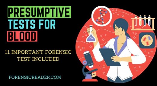 Presumptive Test for Blood: 11 Important Forensic Test   Reactions