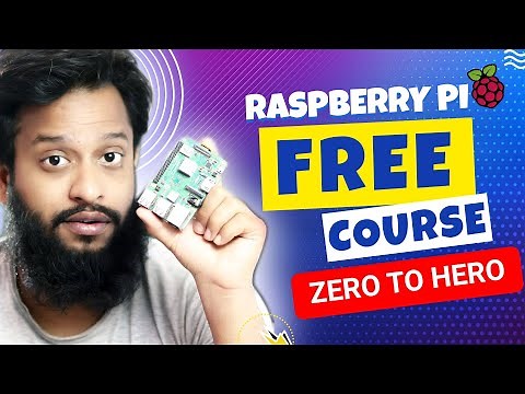 Course Introduction - Raspberry Pi Full Course For Beginners