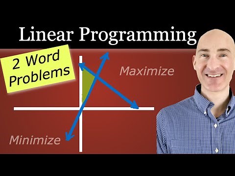Linear Programming Optimization (2 Word Problems)