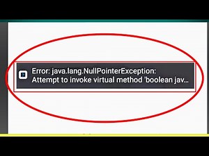 error java.lang.nullpointerexception attempt to invoke virtual method 'boolean