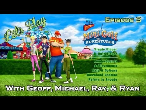 Let's Play - 3D Ultra MiniGolf Adventures - Episode 3