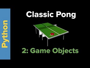 Python Game Programming Tutorial: Pong Part 2 Game Objects