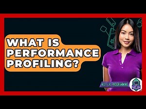 What Is Performance Profiling? - Next LVL Programming