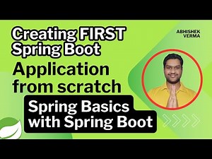 Chapter-09: First Spring Boot Application | Spring Boot App using Spring Initializer from scratch