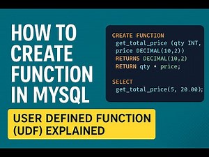 How To Create Function In MySQL | User Defined Function (UDF) Explained