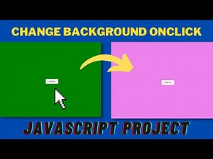 How to change Background Color Onclick | Javascript Projects for Begineers | JS Project 01