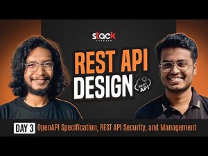 Day 3: OpenAPI Specification, REST API Security, and Management | REST API Design | Stack Learner