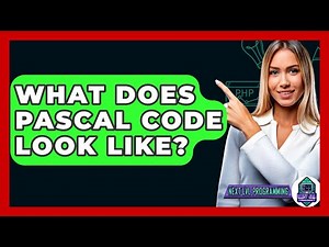 What Does Pascal Code Look Like? - Next LVL Programming