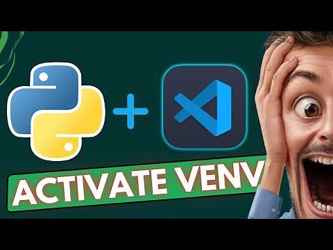 How to Activate Virtual Environment in Visual Studio Code (2025)