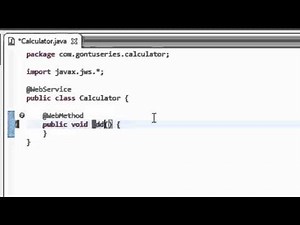 Web Services Part 4 - How to create SOAP Web Services (Hands on using Eclipse)