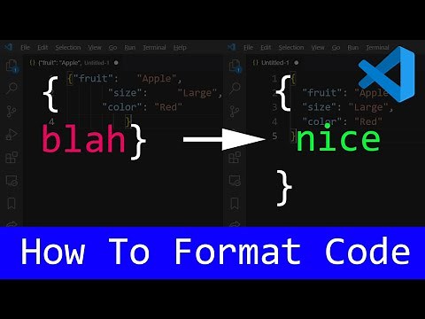 VSCode How To Format Code / VS Code Format JSON / Visual Studio Code