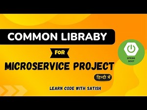 🔥 Spring Boot Common Library Project Explained | Reusable Code in Microservices (Hindi) 🚀