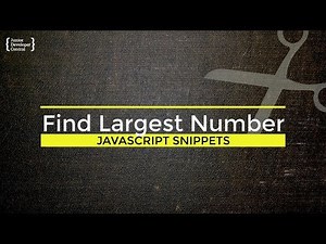 Find the largest number in an array JavaScript Tutorial