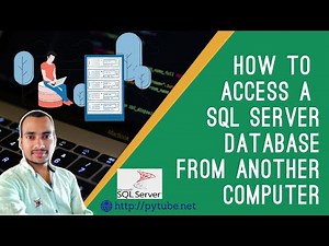 How to access SQL Server database from another computer