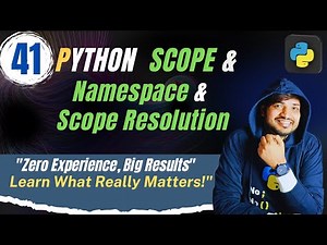 Python Scope and Namespace Explained | Scope Resolution in Python | CodersIndia |By Rohit Tyagi # 41