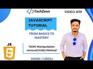 JavaScript DOM Tutorial: Master removeChild() Method [Hindi/Urdu] | #javascript #dommanipulation