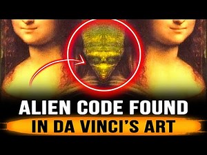 Leonardo Da Vinci and Hidden Alien Codes | Documentary
